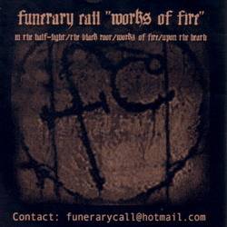 Funerary Call : Works of Fire